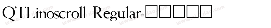QTLinoscroll Regular字体转换